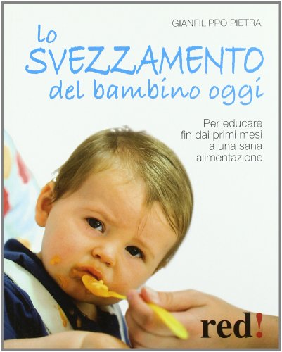 Beispielbild fr SVEZZAMENTO DEL BAMBINO OGGI ( zum Verkauf von libreriauniversitaria.it