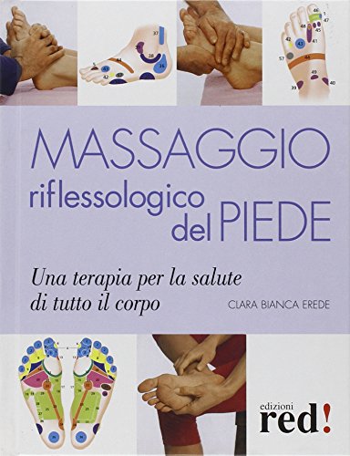 Stock image for Massaggio riflessologico del piede for sale by medimops
