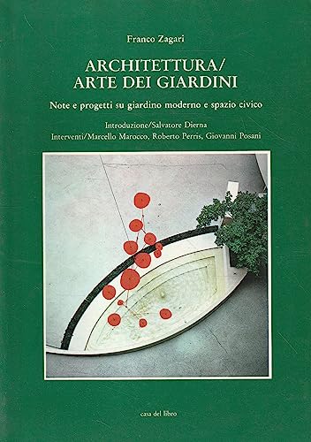 Imagen de archivo de Architettura arte dei giardini Zagari, Franc a la venta por Luens di Marco Addonisio