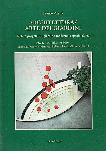 Stock image for Architettura arte dei giardini Zagari, Franc for sale by Luens di Marco Addonisio