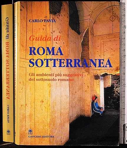 Stock image for Guida di Roma sotterranea (Italian Edition) for sale by ThriftBooks-Atlanta