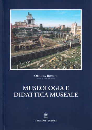 Beispielbild fr Museologia e Didattica Museale zum Verkauf von Zubal-Books, Since 1961