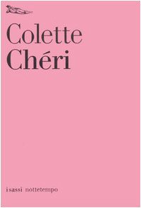 ChÃ©ri (9788874520572) by Colette