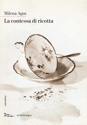 Imagen de archivo de La contessa di ricotta. a la venta por FIRENZELIBRI SRL