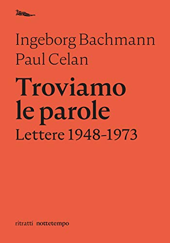 Stock image for Troviamo le parole. Lettere 1948-1973 for sale by libreriauniversitaria.it