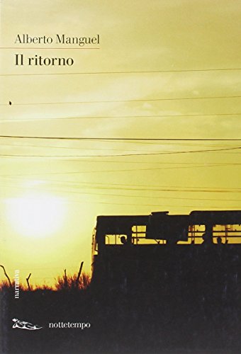 Il ritorno (9788874522347) by Alberto Manguel