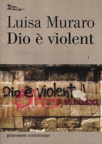 Imagen de archivo de Dio  violent a la venta por libreriauniversitaria.it