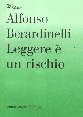 9788874523719: Leggere  un rischio (Gransassi)