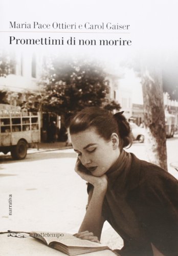 Beispielbild fr Promettimi di non morire zum Verkauf von libreriauniversitaria.it