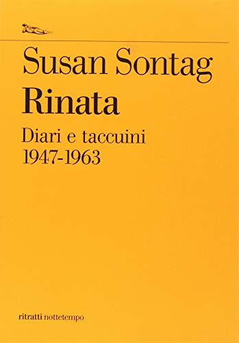 Imagen de archivo de Rinata. Diari e taccuini 1947-1963 a la venta por libreriauniversitaria.it