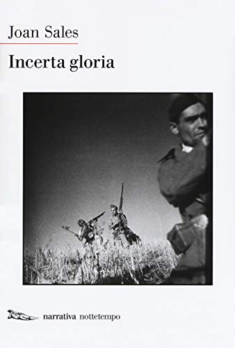 9788874527335: Incerta gloria (Narrativa)