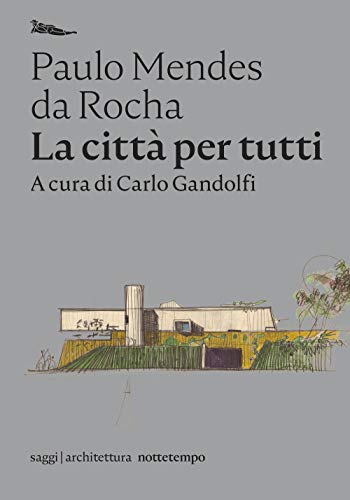 Stock image for LA CITTA PER TUTTI (Italian) for sale by Brook Bookstore On Demand
