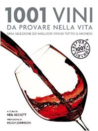 Milleuno vini da provare nella vita (9788874550425) by [???]