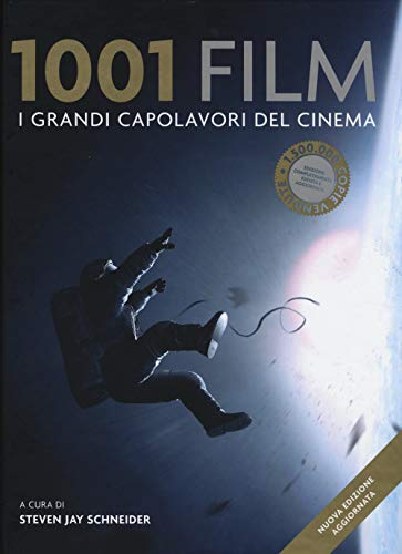 9788874551040: 1001 film. I grandi capolavori del cinema