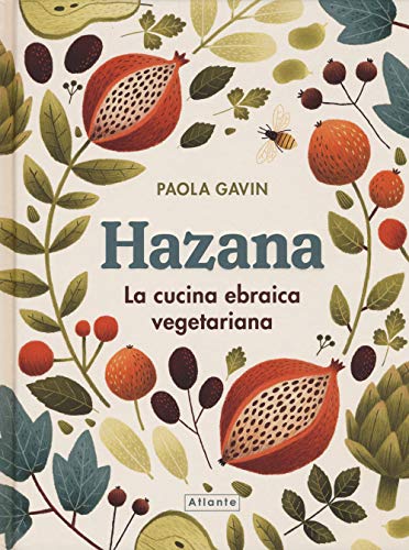 Stock image for HAZANA. La cucina ebraica vegetariana" for sale by Brook Bookstore