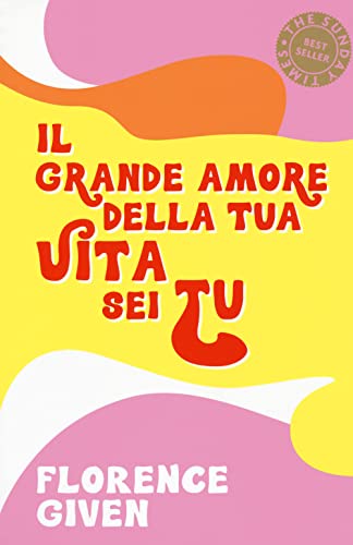 Beispielbild fr Il Grande Amore Della Tua Vita Sei Tu zum Verkauf von medimops