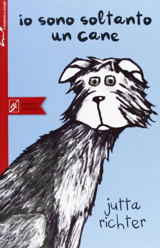 Beispielbild fr Io sono soltanto un cane zum Verkauf von libreriauniversitaria.it