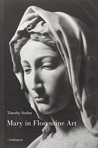 Beispielbild fr Mary in Florentine Art zum Verkauf von Regent College Bookstore