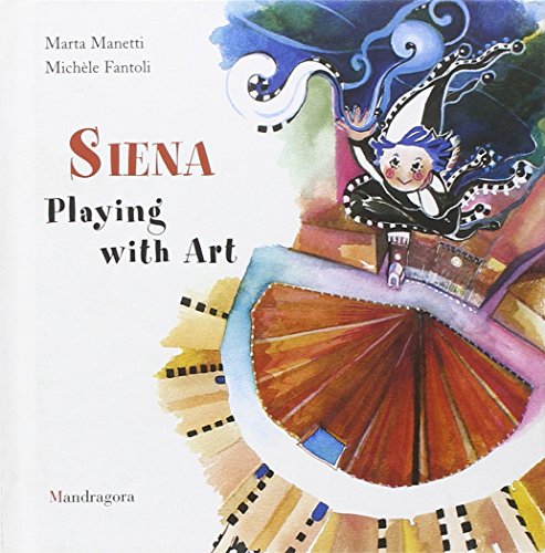Stock image for Siena: Playing with Art for sale by Wonder Book