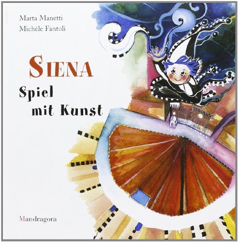 9788874610730: Siena. Spiel mit Kunst