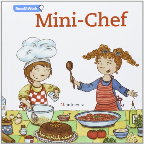 Stock image for Mini chef. Ediz. inglese for sale by WorldofBooks