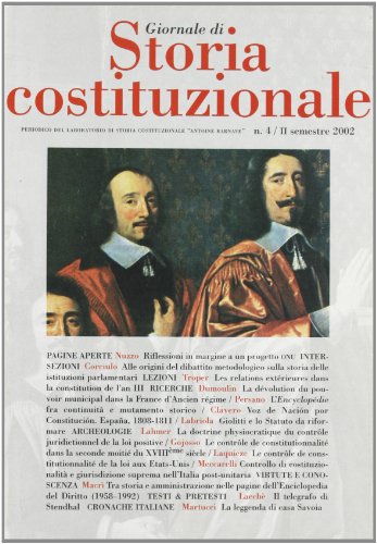 9788874620043: Giornale di storia costituzionale. Semestrale del laboratorio di storia Antoine Barnave (secondo semestre 2002) vol. 4