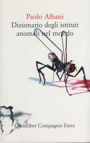 Stock image for Dizionario degli istituti anomali nel mondo for sale by libreriauniversitaria.it