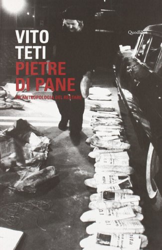 Stock image for Pietre di pane. Un'antropologia del restare for sale by Brook Bookstore
