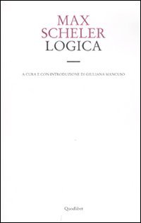 Logica (1904-1906) (9788874623716) by Unknown Author
