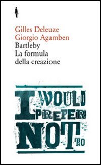 9788874624300: Bartleby. La formula della creazione