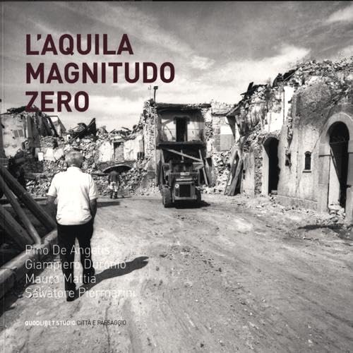 Stock image for L'Aquila. Magnitudo zero for sale by WorldofBooks