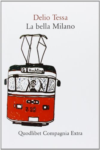 Stock image for La bella Milano for sale by libreriauniversitaria.it