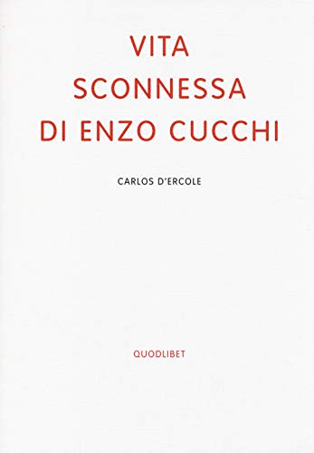 Beispielbild fr Vita sconnessa di Enzo Cucchi zum Verkauf von medimops