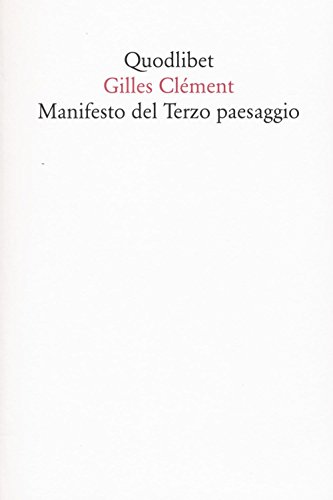 Beispielbild fr Manifesto del Terzo paesaggio zum Verkauf von medimops