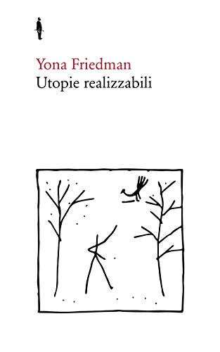 Beispielbild fr UTOPIE REALIZZABILI zum Verkauf von libreriauniversitaria.it