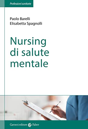 9788874660704: Nursing di salute mentale