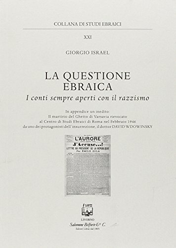 9788874670956: La questione ebraica. I conti sempre aperti con il razzismo (Studi ebraici)