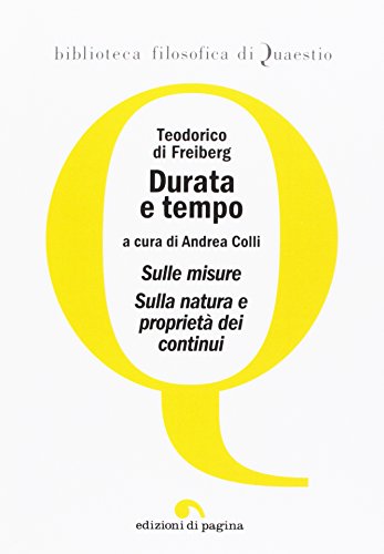 Stock image for Durata e tempo: Sulla natura e propriet? dei continui for sale by Reuseabook