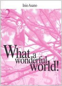 9788874711048: What a wonderful world! (Vol. 2)