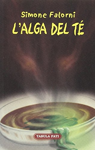 Stock image for L'alga del t for sale by Revaluation Books