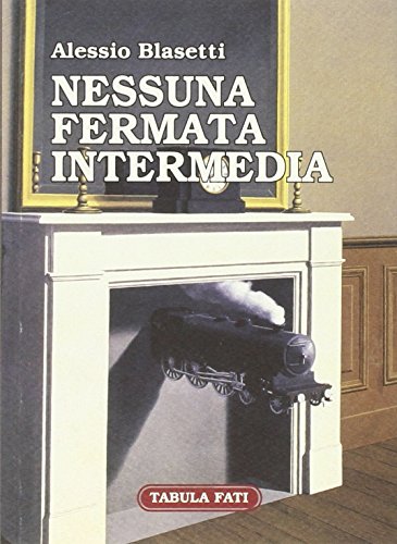 Beispielbild fr Nessuna fermata intermedia (Carta da visita) zum Verkauf von medimops