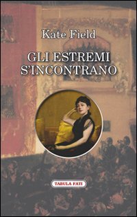 Stock image for Gli estremi s'incontrano for sale by libreriauniversitaria.it