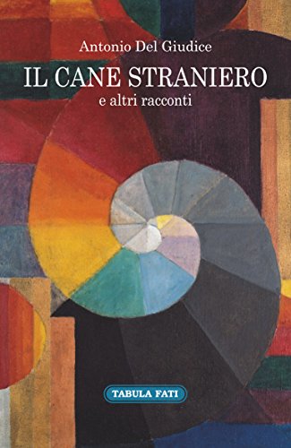 Stock image for Il Cane Straniero for sale by medimops