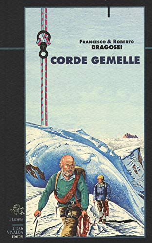 Stock image for Corde Gemelle for sale by Libreria Oltre il Catalogo