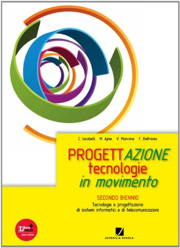 Beispielbild fr Progettazione. Tecnologie in movimento. Vol. unico. Per gli Ist. tecnici e professionali. Con espansione online zum Verkauf von medimops