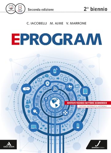 9788874855575: Eprogram. SIA. Per le Scuole superiori. Con e-book. Con espansione online. ne