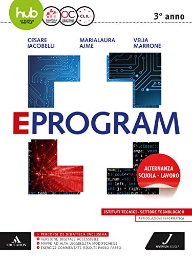 Imagen de archivo de Eprogram. Tecnologici. Per gli Ist. tecnici e professionali. Con e-book. Con espansione online (Vol. 1) a la venta por medimops