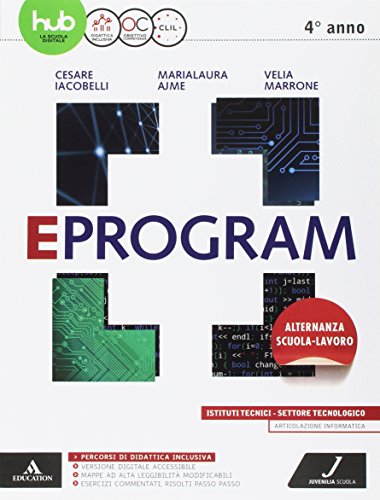 9788874856374: Eprogram. Tecnologici. Per gli Ist. tecnici e professionali. Con e-book. Con espansione online (Vol. 2)