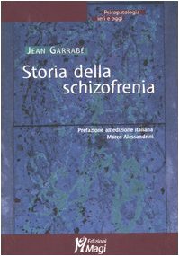 Beispielbild fr Storia della schizofrenia zum Verkauf von Brook Bookstore