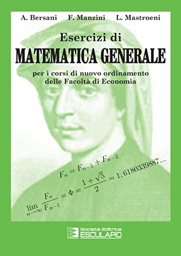 Stock image for Esercizi di matematica generale (Vol. 20) for sale by libreriauniversitaria.it